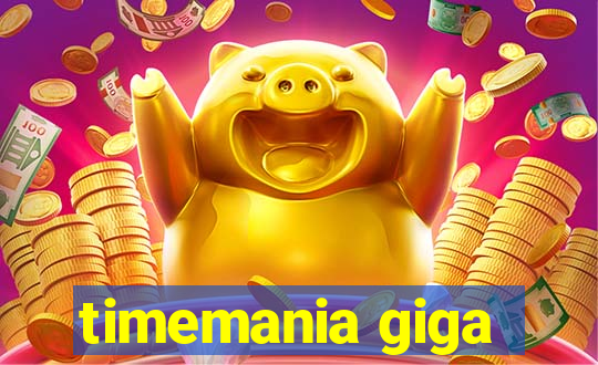 timemania giga